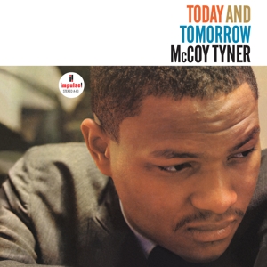 Today and Tomorrow by Tyner, McCoy