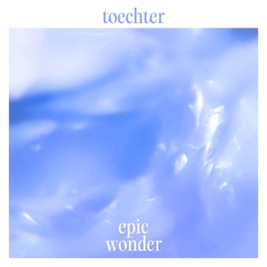 Epic Wonder by Toechter