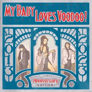 Loves Voodoo! by My Baby