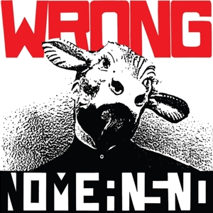 Wrong by Nomeansno