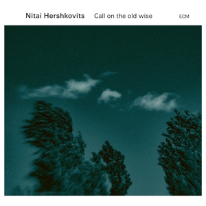Call On the Old Wise by Hershkovits, Nitai