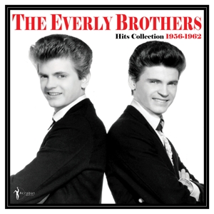 Hits Collection 1956-1962 by Everly Brothers
