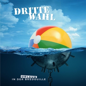 Urlaub In Der Bredouille by Dritte Wahl