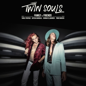 Family & Friends by Twin Souls