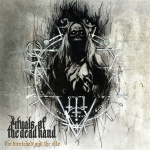 Wretched and the Vile