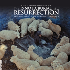 This is Not a Burial, It's a Resurrection O. by Miyashita, Yu
