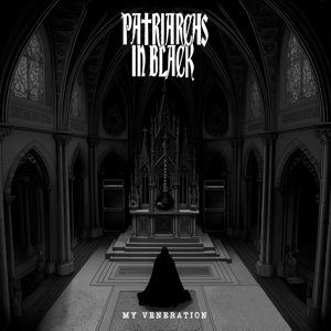 My Veneration by Patriarches In Black