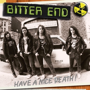 Have a Nice Death! by Bitter End