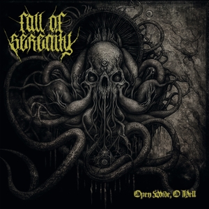 Open Wide, O Hell by Fall of Serenity