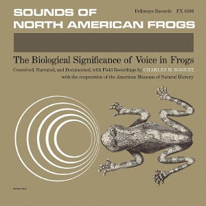 Sounds of North American Frogs by V/A