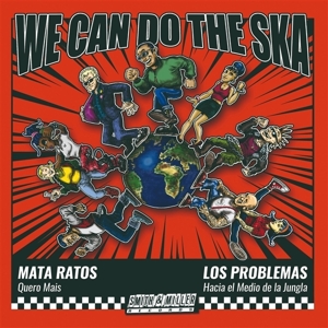 7-We Can Do the Ska 1 by Mata Ratos & Los Probl...