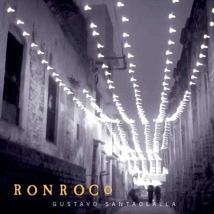 Ronroco by Santaolalla, Gustavo
