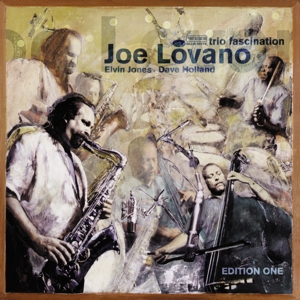 Trio Fascination by Lovano, Joe