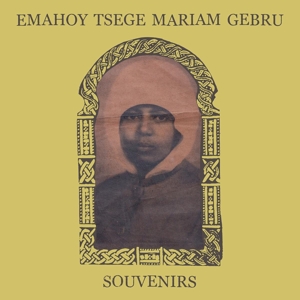 Souvenirs by Gebru, Emahoy Tsege-Ma...