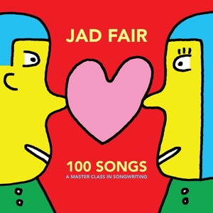 100 Songs by Fair, Jad
