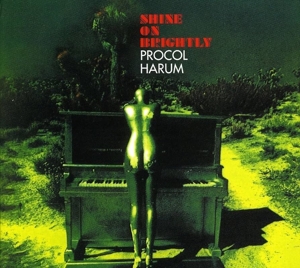 Shine On Brightly by Procol Harum