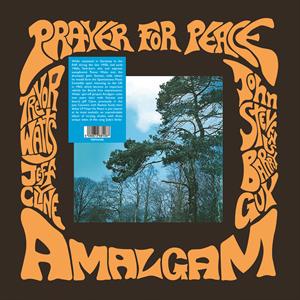 Prayer For Peace by Amalgam