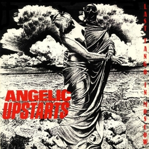 Last Tango In Moscow by Angelic Upstarts
