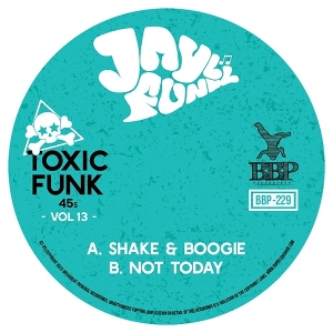7-Toxic Funk Vol. 13 by Funk, Jayl