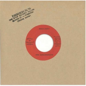 7-Hold Down / Who Will She Be by Kingstonians & Barry York