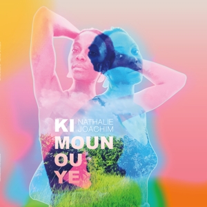 Ki Moun Ou Ye by Joachim, Nathalie