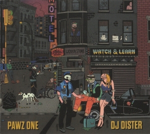 Watch & Learn by Pawz One & DJ Dister