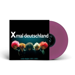 Early Singles (1981-1982) by Xmal Deutschland