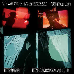 7-Let It All Go / Time Leaks Away (Dub)