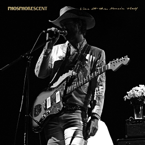 Live At the Music Hall by Phosphorescent