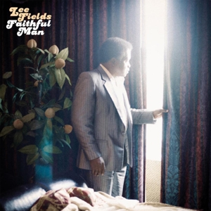 Faithful Man by Fields, Lee & the ...