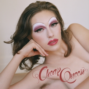 Cheap Queen by King Princess