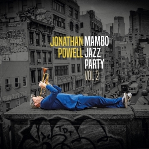 Mambo Jazz Party Vol.2 by Powell, Jonathan