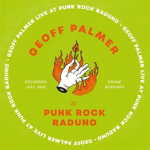 Live At Punk Rock Raduno by Palmer, Geoff