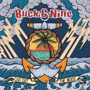 Cut Out the Noise by Buck-O-Nine