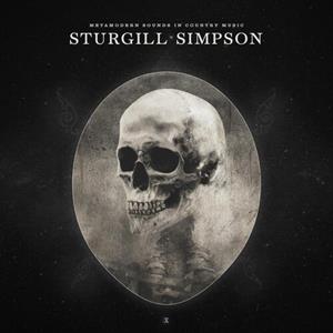 Metamodern Sounds In Country Music by Simpson, Sturgill