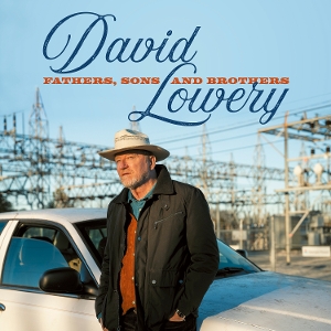Fathers, Sons and Brothers by Lowery, David