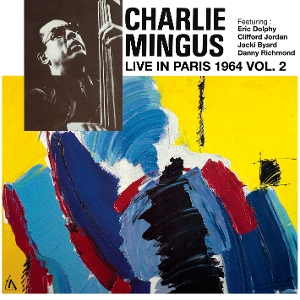 Live In Paris Vol.2 by Mingus, Charlie