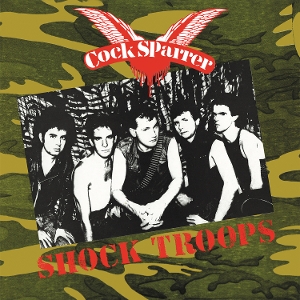 Shock Troops by Cock Sparrer