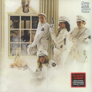 Dream Police by Cheap Trick