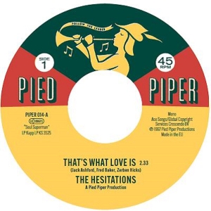 7-That's What Love is / Soul Superman #2 by Hesitations