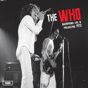 Quadrophenia Live In Philadelphia 1973 by Who