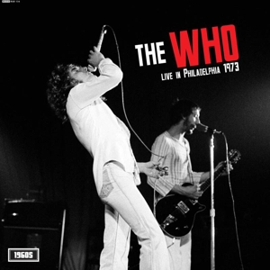 Live In Philadelphia 1973 by Who