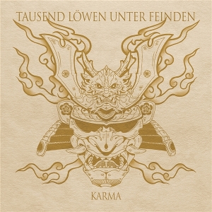 Karma by Tausend Lowen Unter Fe...