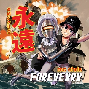 Foreverr by Mc Chris
