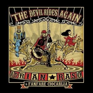 Devil Rides Again by Raso, Adrian & Fanfare...