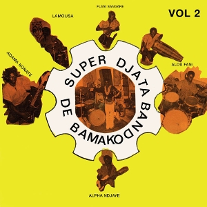 Authentique Vol. 2 Feu Vert 81-82 by Super Djata Band