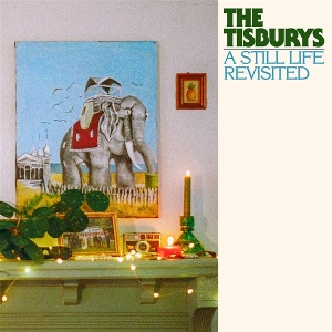 A Still Life Revisited by Tisburys