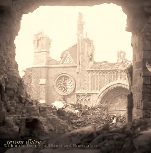 Within the Depths of Silence and Phormations by Raison D'etre