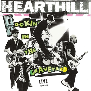 Rockin' In the Graveyard by Hearthill