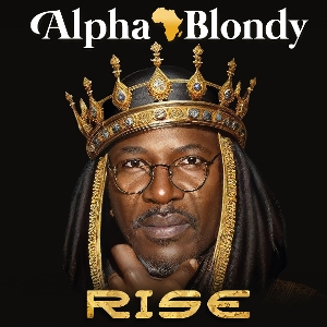 Rise by Alpha Blondy